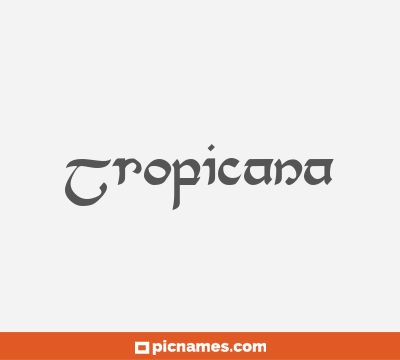 Tropicana