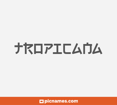 Tropicana