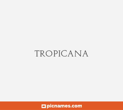 Tropicana