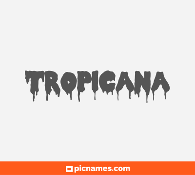 Tropicana