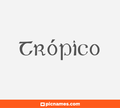 Trópico