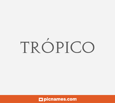 Trópico