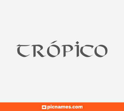 Trópico