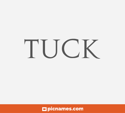 Tuck