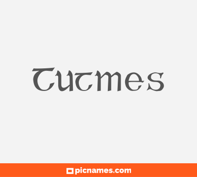 Tutmes