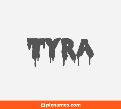 Tyra