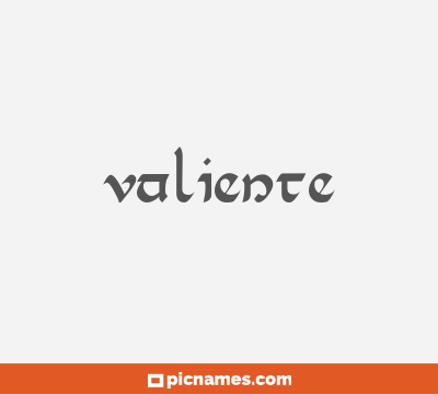 Valiente