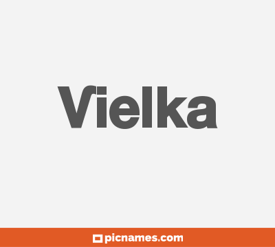 Vielka