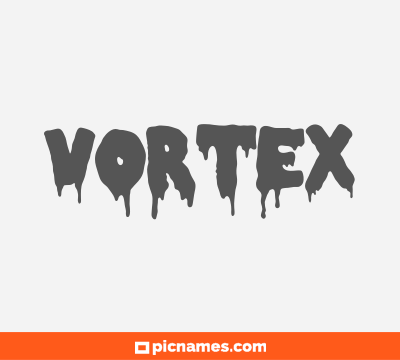 Vortex