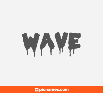 Wave