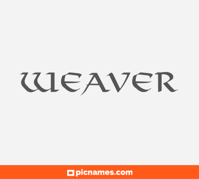 Weaver