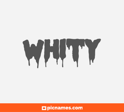 Whity