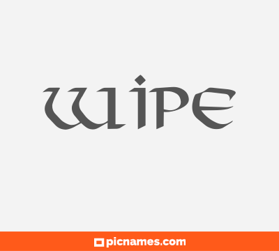 Wipe